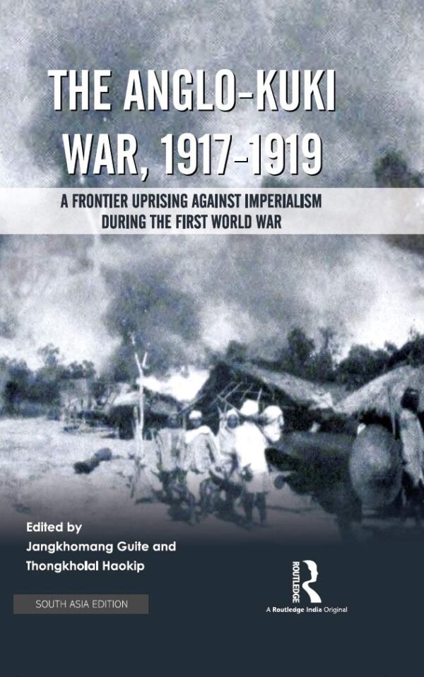 The Anglo- Kuki War