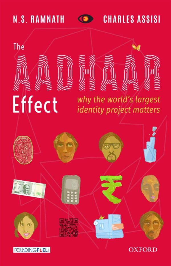 AADHAAR EFFECT C-PD: Why the World’s Largest Identity Project Matters
