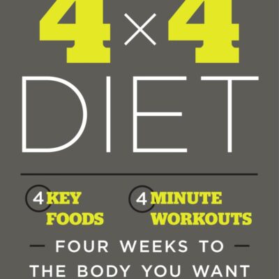 The 4 x 4 Diet: 4 Key Foods