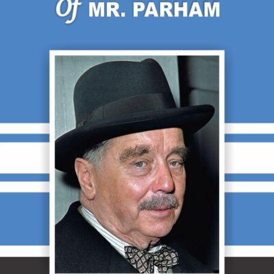 The Autocracy of Mr. Parham