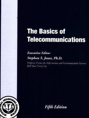 The Basics of Telecommunications