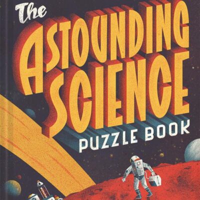The Astounding Science Puzzle Book