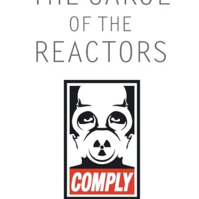 The Carol of the Reactors