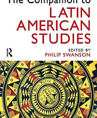 The Companion to Latin American Studies