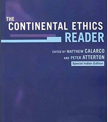 The Continental Ethics Reader