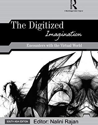 The Digitized Imagination: Encounters with the Virtual World
