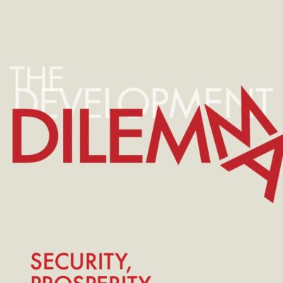 The Development Dilemma: Security