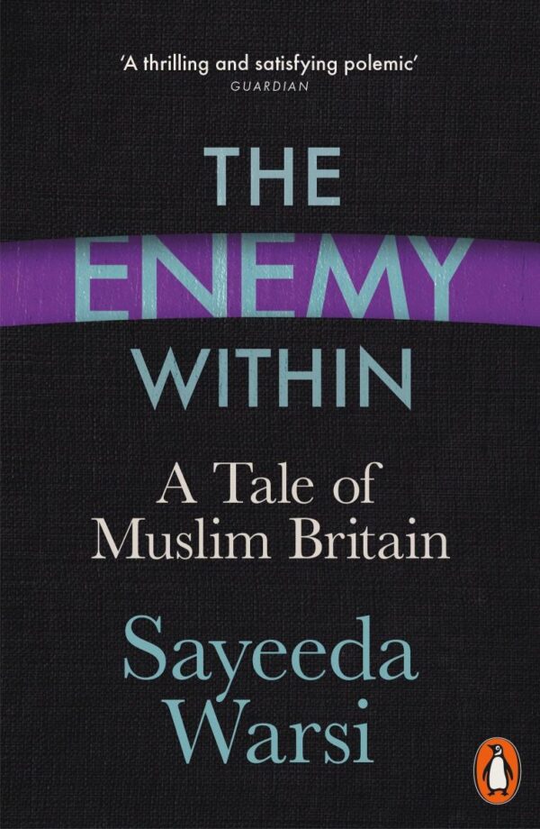 The Enemy Within: A Tale of Muslim Britain