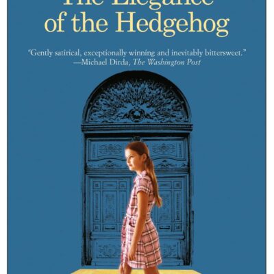 ELEGANCE OF THE HEDGEHOG