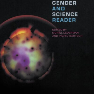 The Gender and Science Reader