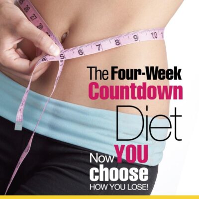 The Four-Week Countdown Diet: Now you choose how you lose