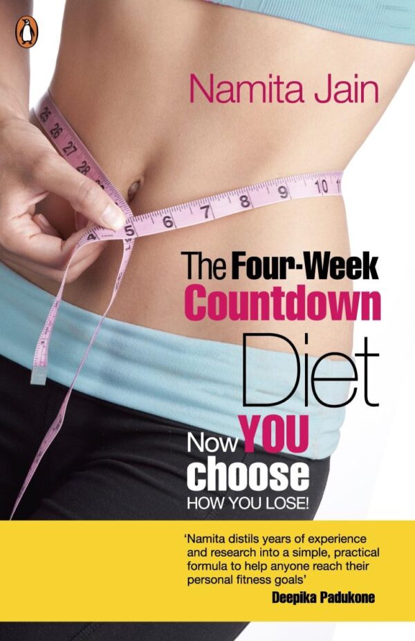 The Four-Week Countdown Diet: Now you choose how you lose