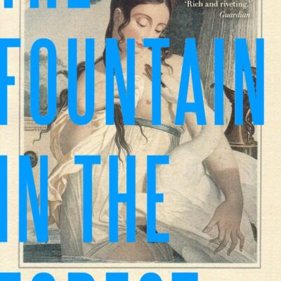 The Fountain in the Forest