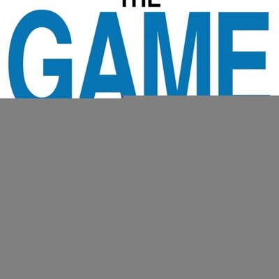 The Game Changers : 20 Extraordinary Suc: 20 extraordinary success stories Of entreprenuers from IIT Kharagpur