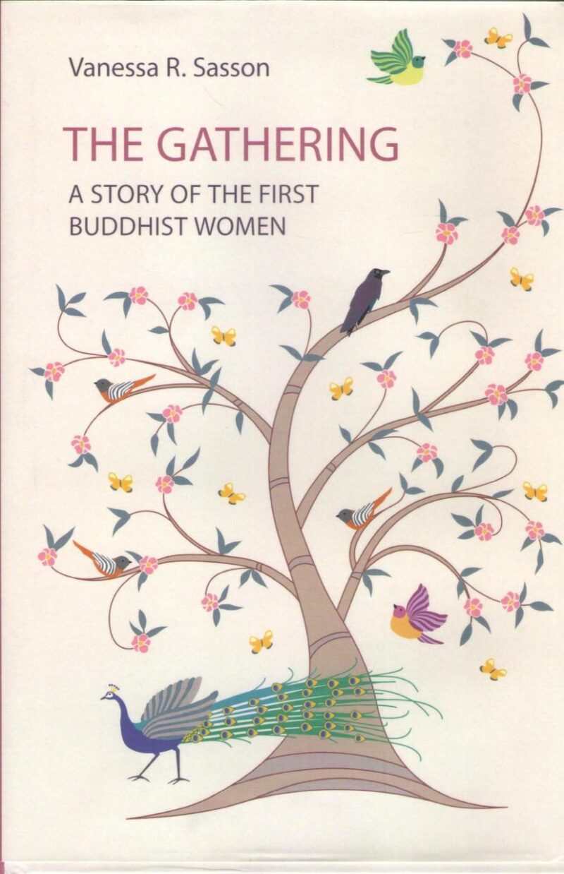 The Gathering: A Story of the First Buddhist Women
