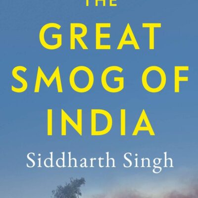 The Great Smog of India