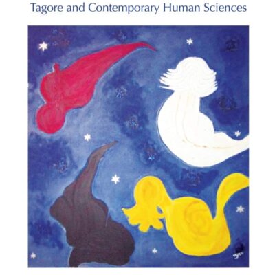 The Idea of Surplus: Tagore and Contemporary Human Sciences