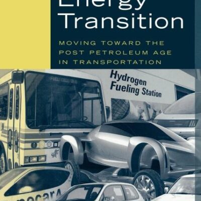 The Hydrogen Energy Transition: Cutting Carbon from Transportation