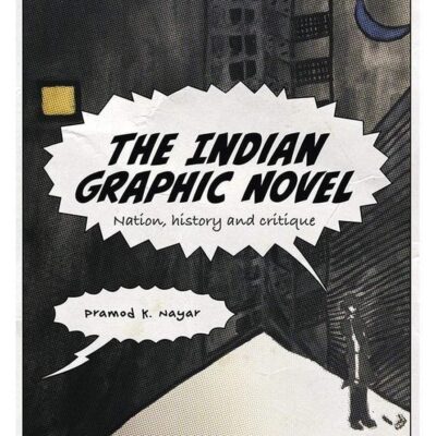 The Indian Graphic Novel: Nation