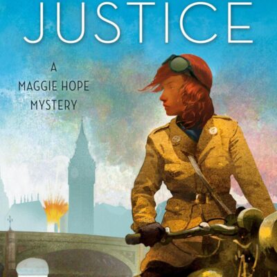 The King's Justice: A Maggie Hope Mystery: 9