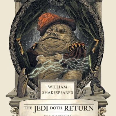 William Shakespeare's The Jedi Doth Return: Star Wars Part the Sixth: 6 (William Shakespeare's Star Wars)