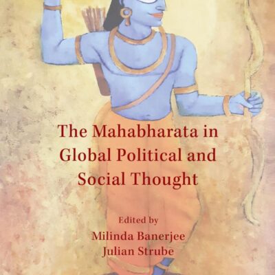 The Mahabharata in Global Political and Social Thought