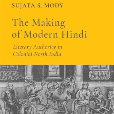 MAKING OF MODERN HINDI C-PD