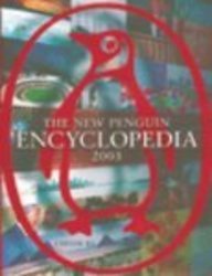 The New Penguin Encyclopedia 2003
