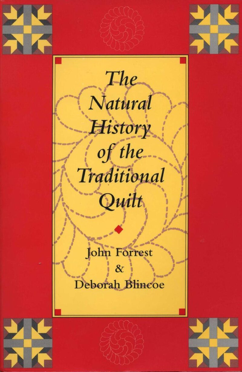 The Natural History of the Traditional Quilt (African Writers)