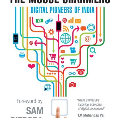 The Mouse Charmers-Bpb: Digital Pioneers Of India