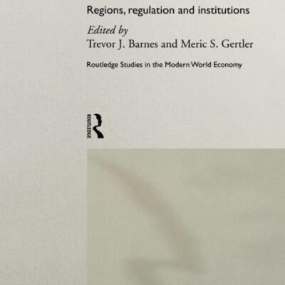The New Industrial Geography: Regions