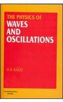 PHYSICS OF WAVES AND OSCILLATIONS