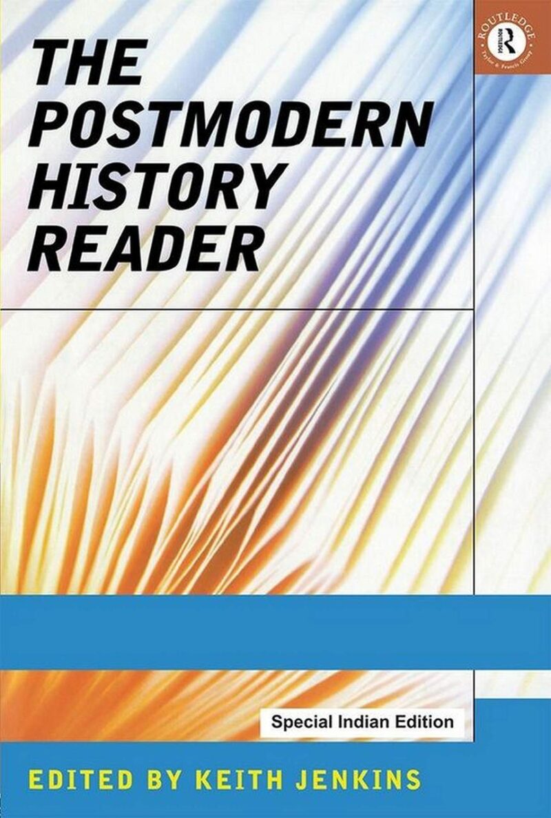 The Postmodern History Reader