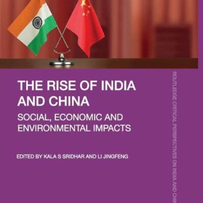 The Rise of India and China