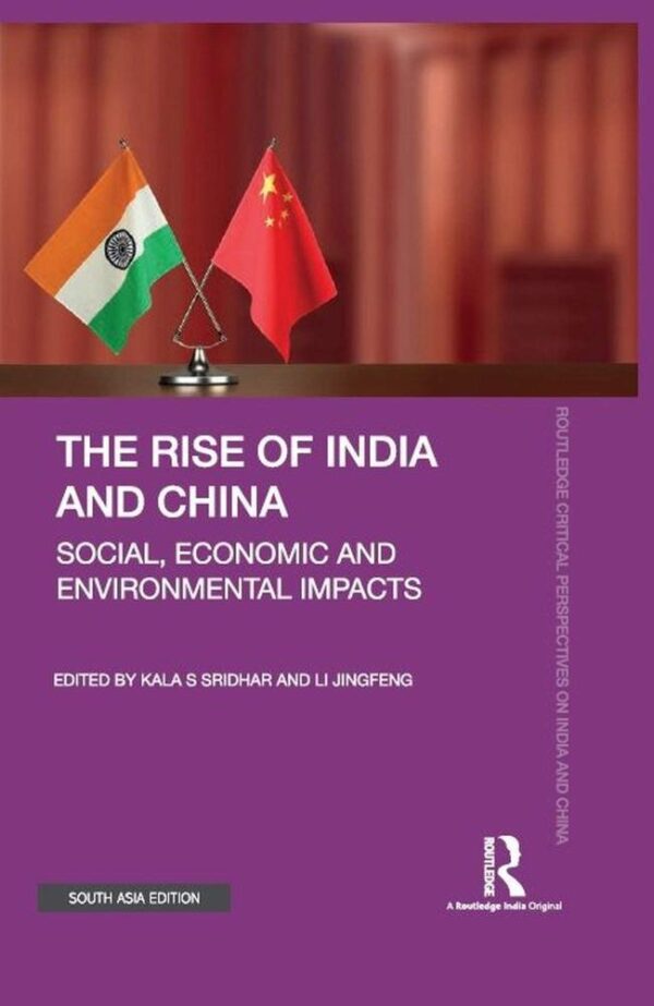 The Rise of India and China