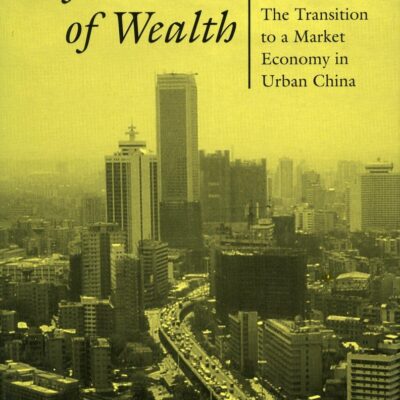 The Return of the God of Wealth: The Transition to a Market Economy in Urban China