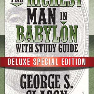 Richest Man In Babylon with Study Guide