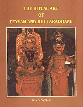The Ritual Art of Teyyan and Butaradhane