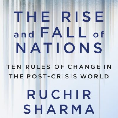 The Rise and Fall of Nations