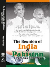 The Reunion Of India And Pakistan: Together Forever