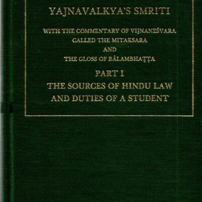 The Sacred Books of the Hindus (Vol. 2) Yajnavalkya`s Smritti (Sacred Books of the Hindus Number 2)