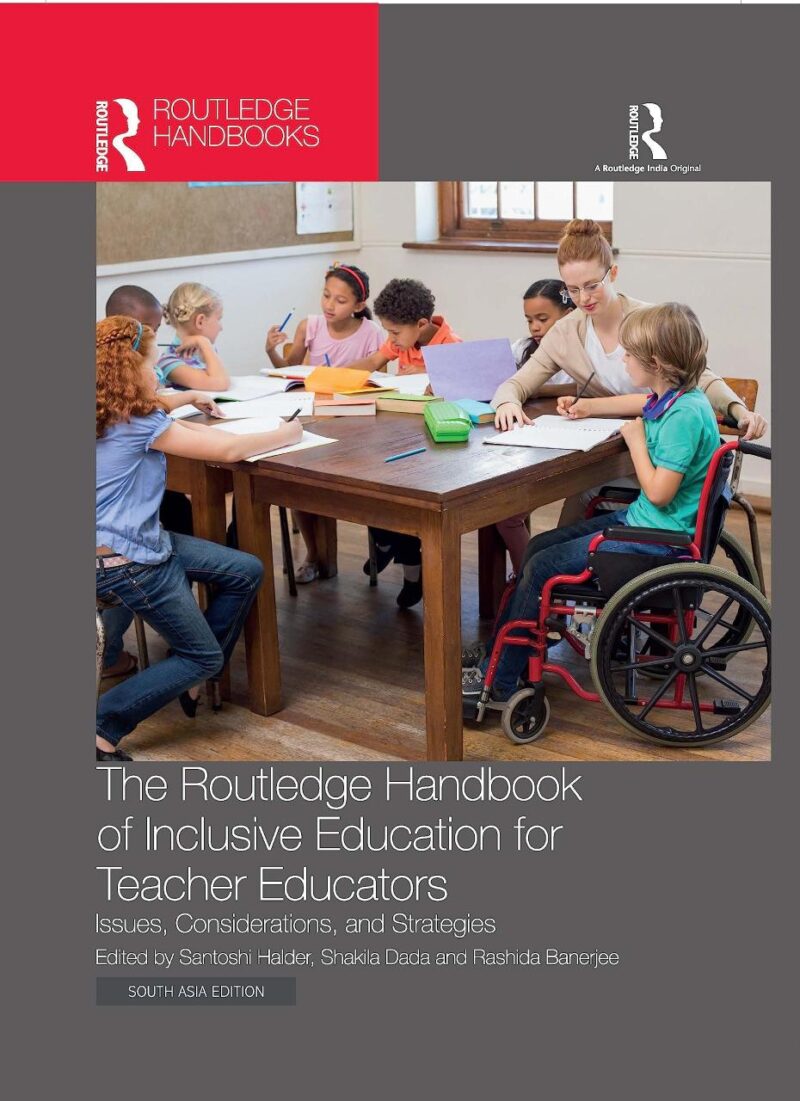 The Routledge Handbook of Inclusive Education for Teacher Educators