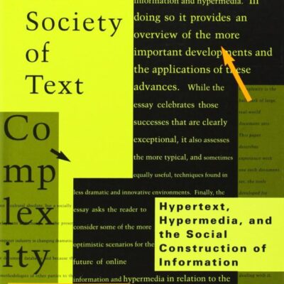 The Society of Text: Hypertext