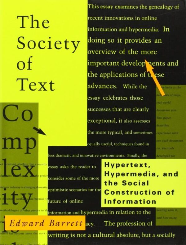 The Society of Text: Hypertext