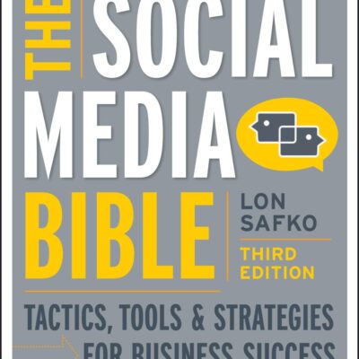 Social Media Bible: Tactics