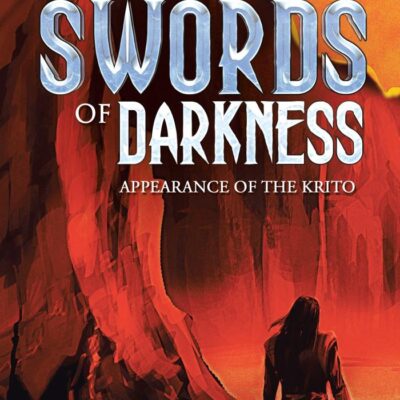 The Swords of Darkness: Appearance of the Krito