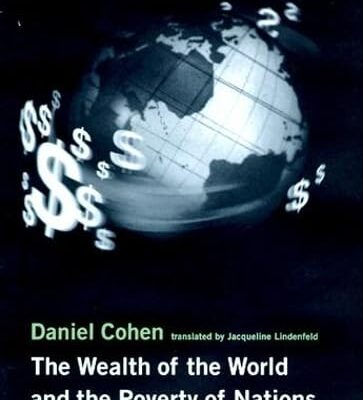 The Wealth of the World and the poverty of Nations