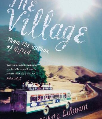 The Village: From the Author of Gifted