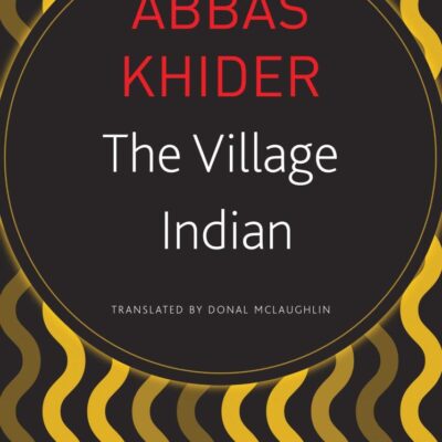 The Village Indian (Seagull German Library)
