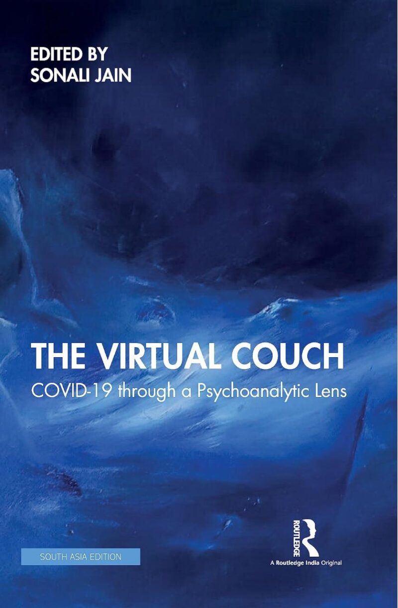 The Virtual Couch: Covid-19 through a Psychoanalytic Lens